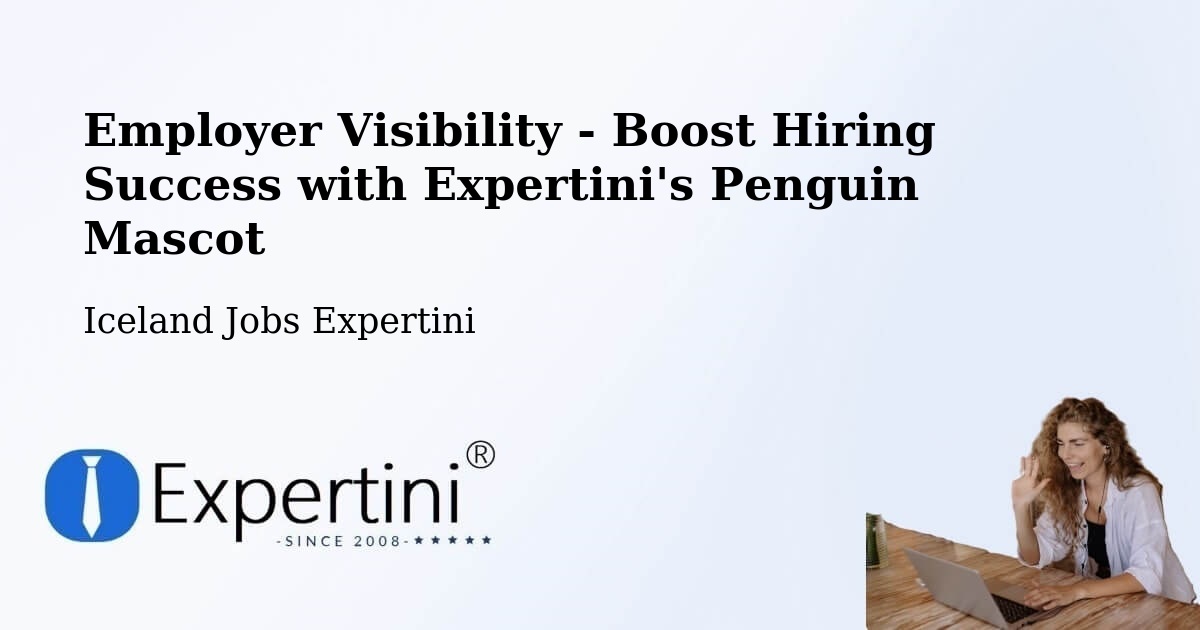 CV and Resume Visibility Optimization – Hörgársveit - Iceland Jobs Expertini